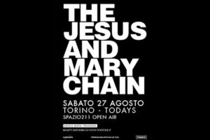 The Jesus And Mary Chain in concerto a Torino il 27 agosto