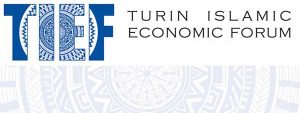 A Torino il TIEF 2017, terzo forum torinese sulla Finanza Islamica, il 6 e 7 marzo