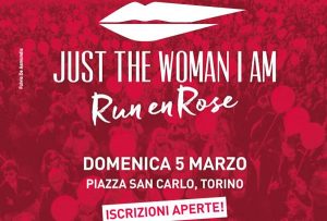 Torino “Just The Woman I Am 2017”: aperte le iscrizioni