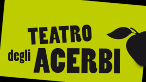 Continua la rassegna “Teatro in Terra Astesana” del Teatro degli Acerbi, sostenuta dalla Fondazione CRT e con sponsor la Banca di Asti