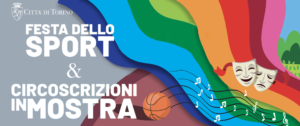 Festa dello Sport & Circoscrizioni in Mostra: un settembre di eventi gratuiti per tutte le età nei parchi di Torino
