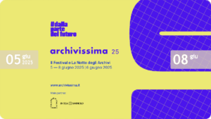 Archivissima 2025, le proposte della città di Torino